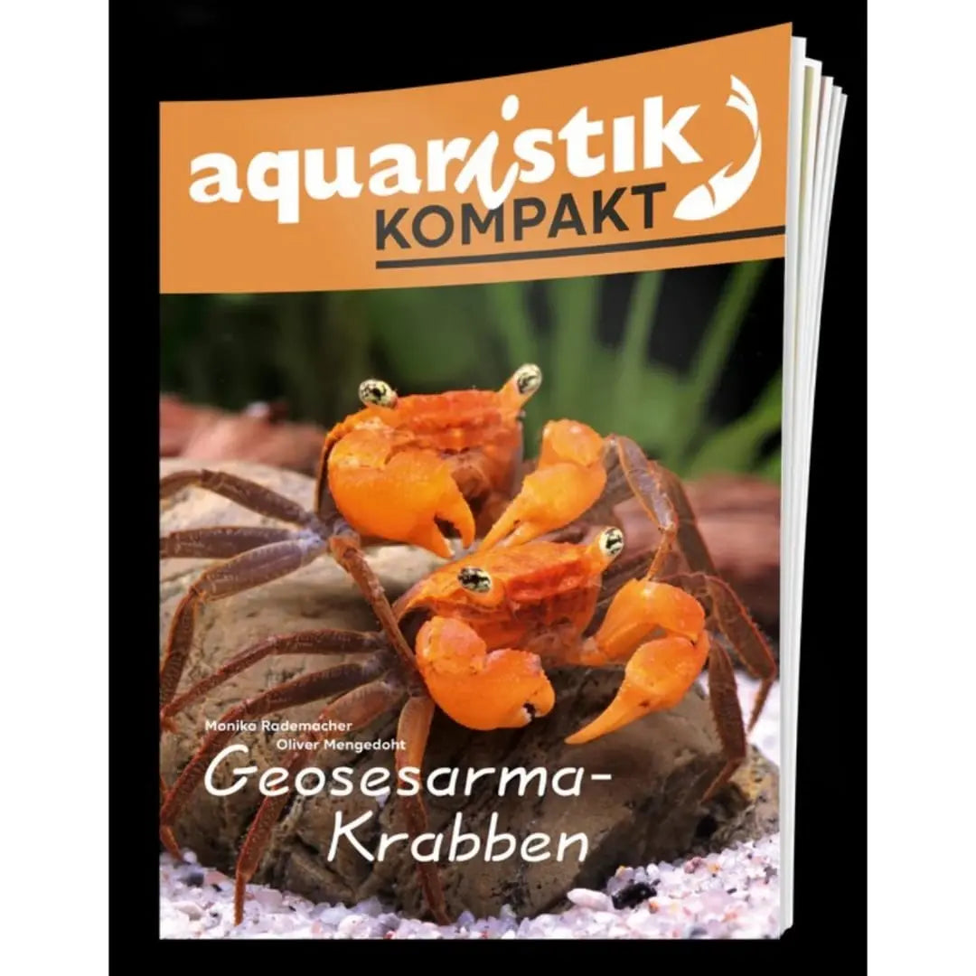 Aquaristik Kompakt – Geosesarma-Krabben – Vampirkrabben Buch Dähne Aquaristik