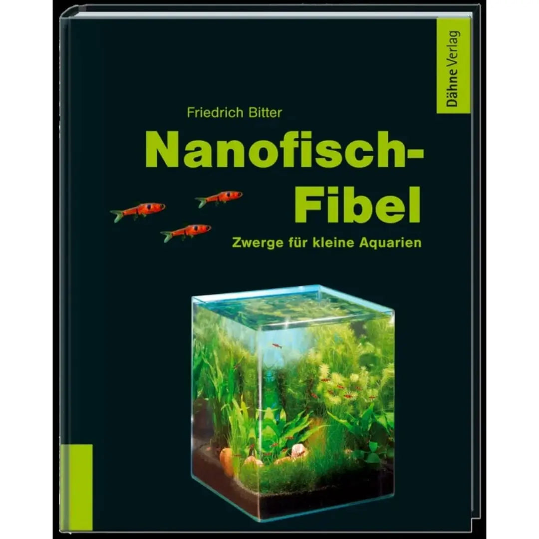 Nanofisch Fibel Dähne Aquaristik